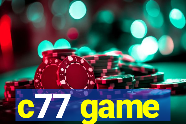 c77 game